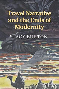 portada Travel Narrative and the Ends of Modernity (Cambridge Studies in American Literature and Culture) (en Inglés)