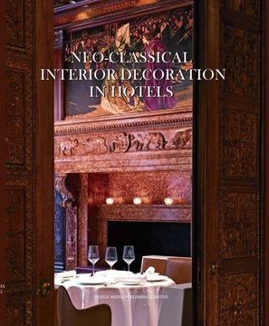 portada Neo-Classical Interior Decoration in Hotels