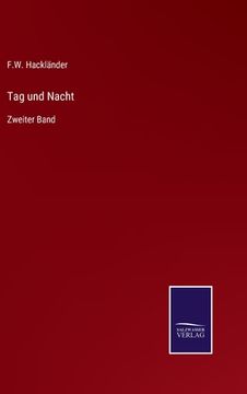 portada Tag und Nacht: Zweiter Band (en Alemán)