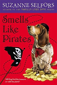 portada Smells Like Pirates: Number 3 in series (Smells Like Dog) (in English)