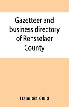 portada Gazetteer and Business Directory of Rensselaer County, n. Y. , for 1870-71 