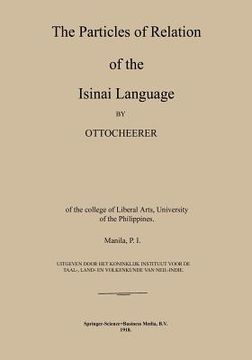 portada The Particles of Relation of the Isinai Language (en Inglés)