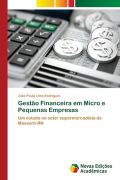 portada Gestão Financeira em Micro e Pequenas Empresas (en Portugués)