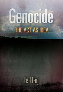 portada Genocide: The act as Idea (Pennsylvania Studies in Human Rights) (in English)
