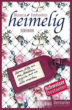 portada Heimelig: Wie Nelly aus dem Altersheim Spazierte und nie Mehr Wiederkam (en Alemán)