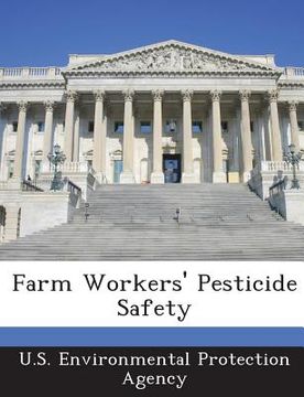 portada Farm Workers' Pesticide Safety (en Inglés)
