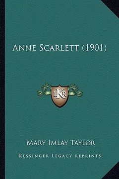 portada anne scarlett (1901) (en Inglés)