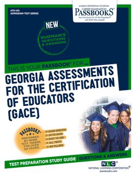 portada Georgia Assessments for the Certification of Educators (Gace(r)) (Ats-143): Passbooks Study Guide Volume 143
