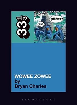 portada "Pavement's" "Wowee Zowee" (33 1 (en Inglés)