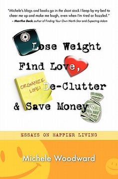 portada lose weight, find love, declutter and save money (en Inglés)