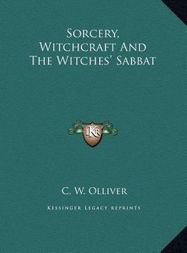 portada sorcery, witchcraft and the witches' sabbat (en Inglés)