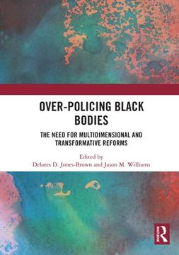 portada Over-Policing Black Bodies (en Inglés)
