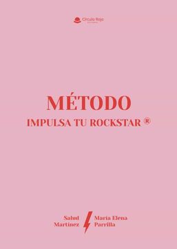 portada Metodo Impulsa tu Rockstar (in Spanish)