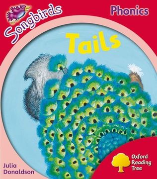 portada Oxford Reading Tree: Level 4: More Songbirds Phonics: Tails