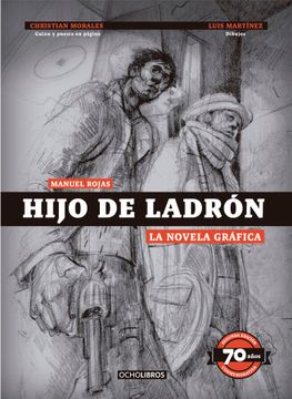 portada Hijo de ladrón. La novela gráfica. Edicion 70 años (in Spanish)