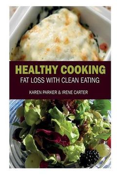 portada Healthy Cooking: Fat Loss with Clean Eating
