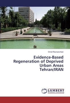 portada Evidence-Based Regeneration of Deprived Urban Areas Tehran/IRAN