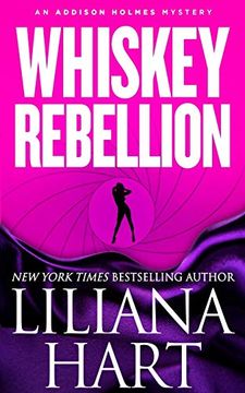 portada Whiskey Rebellion: An Addison Holmes Mystery (en Inglés)