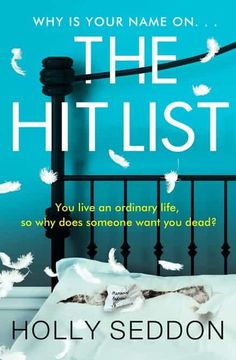 portada The hit List: You Live an Ordinary Life, so why Does Someone Want you Dead? (in English)