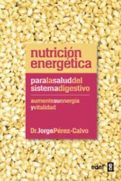 portada Nutricion Energetica Para El Sistema Digestivo (in Spanish)