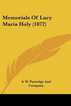 portada memorials of lucy maria holy (1872) (in English)