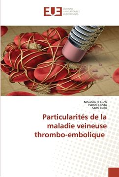 portada Particularités de la maladie veineuse thrombo-embolique (en Francés)