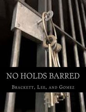 portada No Holds Barred: Featuring Works from Brackett, Lee, and Gomez (in English)