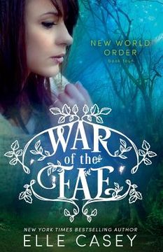 portada War of the Fae (Book 4, New World Order) (in English)