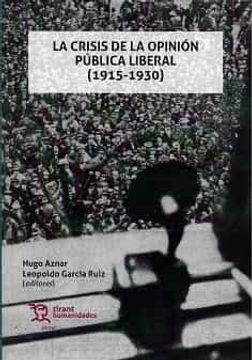 portada La Crisis de la Opinión Pública Liberal (1915-1930) (Plural)
