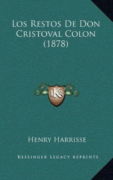 portada Los Restos de don Cristoval Colon (1878)