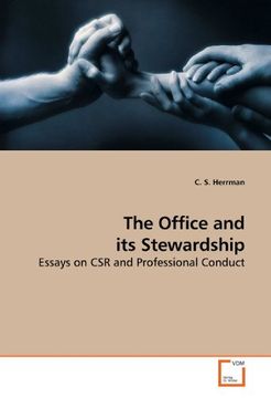 portada The Office and its Stewardship: Essays on CSR and Professional Conduct