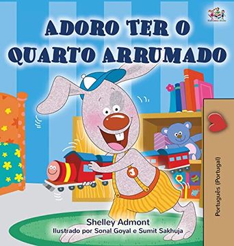 portada I Love to Keep my Room Clean (Portuguese Edition - Portugal) (English Portuguese Bilingual Collection - Portugal) (in Portuguese)