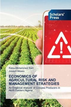 portada Economics of Agricultural Risk and Management Strategies (en Inglés)