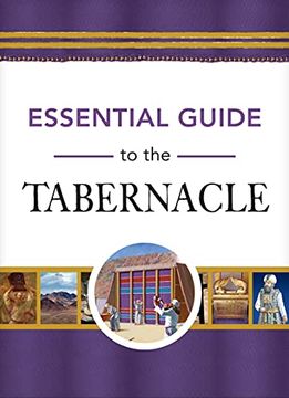 portada Essential Guide to the Tabernacle (Essential Guides) (en Inglés)