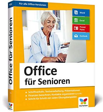 portada Office für Senioren: Geeignet für Microsoft Office 2010 bis 2019, Office 365 und die Office-Apps für Mobilgeräte? Großdruck und Komplett in Farbe! (en Alemán)