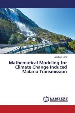 portada Mathematical Modeling for Climate Change Induced Malaria Transmission
