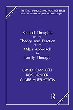 portada Second Thoughts on the Theory and Practice of the Milan Approach to Family Therapy (The Systemic Thinking and Practice Series) (en Inglés)