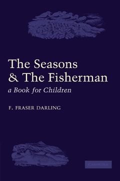 portada The Seasons and the Fisherman: A Book for Children (en Inglés)