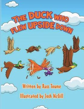 portada The Duck Who Flew Upside Down (en Inglés)