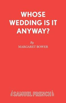 portada Whose Wedding Is It Anyway? (in English)