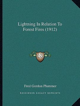 portada lightning in relation to forest fires (1912)