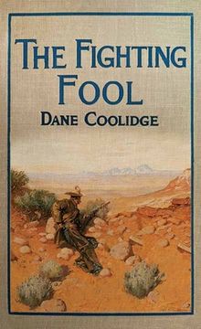 portada The Fighting Fool: A Tale of the Western Frontier (en Inglés)
