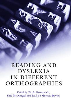 portada Reading and Dyslexia in Different Orthographies (en Inglés)