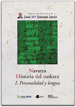 portada navarra. historia del euskera. i. personalidad y lengua (in Spanish)