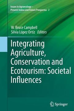 portada Integrating Agriculture, Conservation and Ecotourism: Societal Influences (en Inglés)