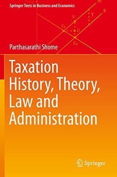 portada Taxation History, Theory, Law and Administration (in English)