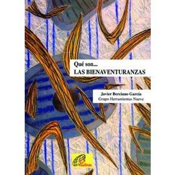 portada Qué son... LAS BIENAVENTURANZAS (Herramientas) (in Spanish)