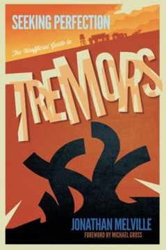 portada Seeking Perfection: The Unofficial Guide to Tremors