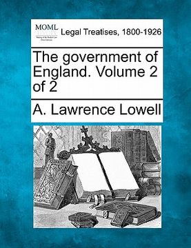 portada the government of england. volume 2 of 2 (en Inglés)