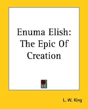 portada enuma elish: the epic of creation